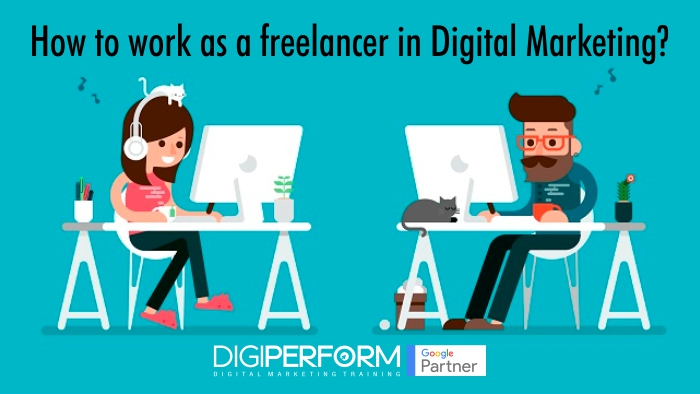 How to work as a Freelancer in Digital Marketing?