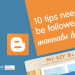 TEN TIPS NEED TO BE FOLLOWED BY WANNABE BLOGGERS