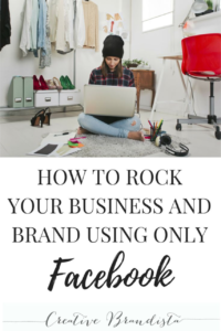 Rock your business and brand using Facebook 