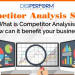 What is Online Competitor Analysis? How can it Benefit your Business?