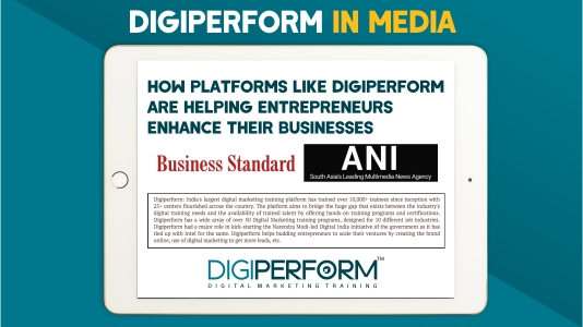 How Platforms like Digiperform are helping Entrepreneurs enhance their businesses