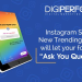 INSTAGRAM STORIES NEW FEATURES