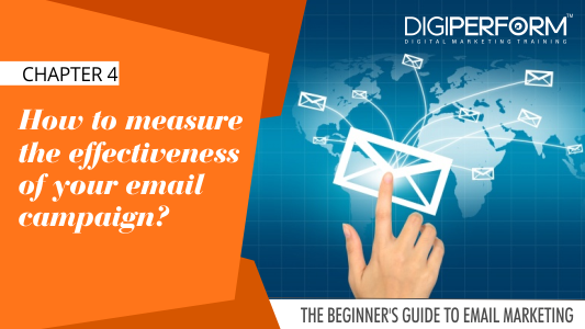 Chapter 4- How to measure the effectiveness of your email campaign?