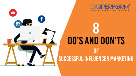 Chapter 4- 8 Do’s and Don’ts of Successful Influencer Marketing