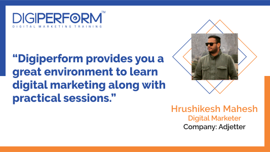 Digiperform provides you a great environment to learn digital marketing along with practical sessions.