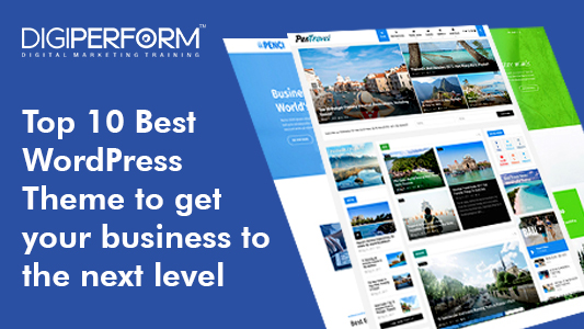 Top 10 Best WordPress Theme to get your business to the next level