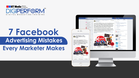 7 Facebook Advertising Mistakes Every Marketer Makes