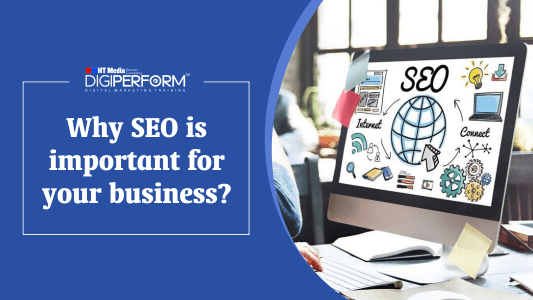 Why SEO is important for your business?