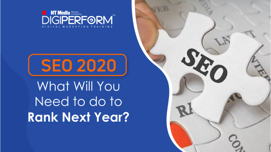 SEO 2020: What Will You Need to do to Rank Next Year?