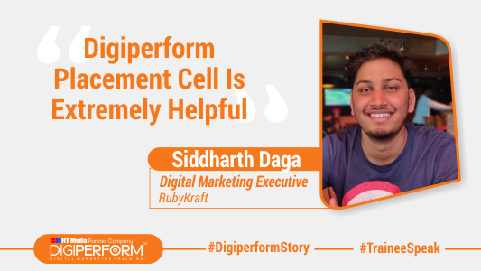 Digiperform Placement Cell Is Extremely Helpful – Siddharth Daga
