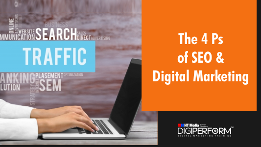 The 4 Ps of SEO & Digital Marketing [Digital Marketing Mix]