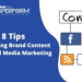 Tips for Writing Brand Content for Social Media Marketing