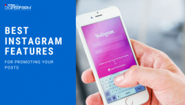 Best Instagram Features for Promoting Your Posts
