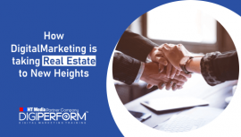 How Digital Marketing is Taking Real Estate to New Heights