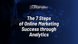 7 Incredible Steps of Determining Digital Marketing Success through Analytics