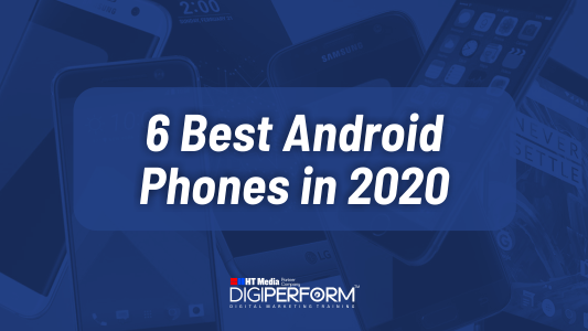 6 Best Android Phones in 2020