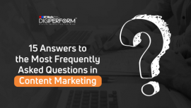 15 Answers to the Most Frequently Asked Questions in Content Marketing