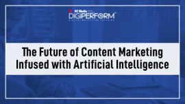 The Future of Content Marketing Infused with Artificial Intelligence