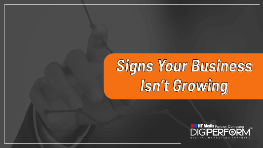 Signs Your Business Isn’t Growing