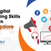 Digital Marketing Skills to learn in Bangalore
