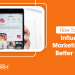 Influencer Marketing