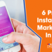 Pros Of Instagram Marketing In 2021