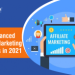 Advanced Affiliate Marketing Strategies in 2021