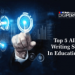 AI Based Writing Software In Education Sector