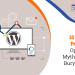 Wordpress performance myths