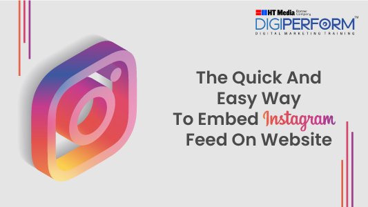 The Quick And Easy Way To Embed Instagram Feed On Website