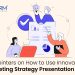 7 pointers on how to use innovative marketing strategy presentation tools
