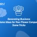 Generating Business Name Ideas for Your Flower Company –Some Tricks