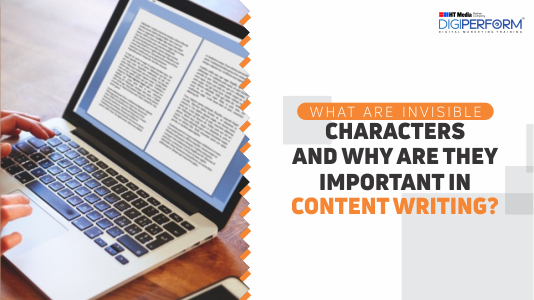 What are invisible characters and why are they important in Content writing?