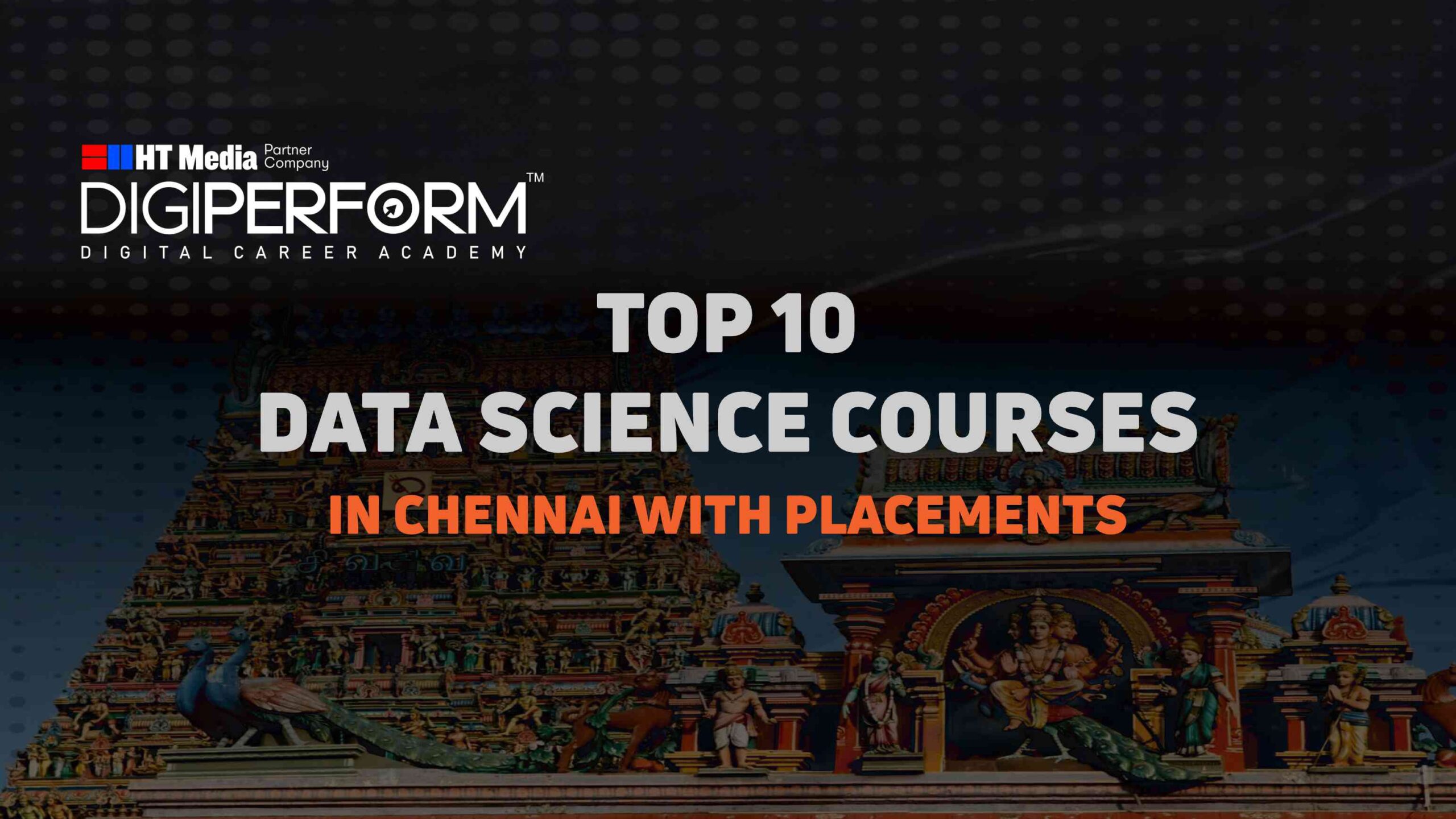 Top 10 Data Science Courses in Chennai with Placement