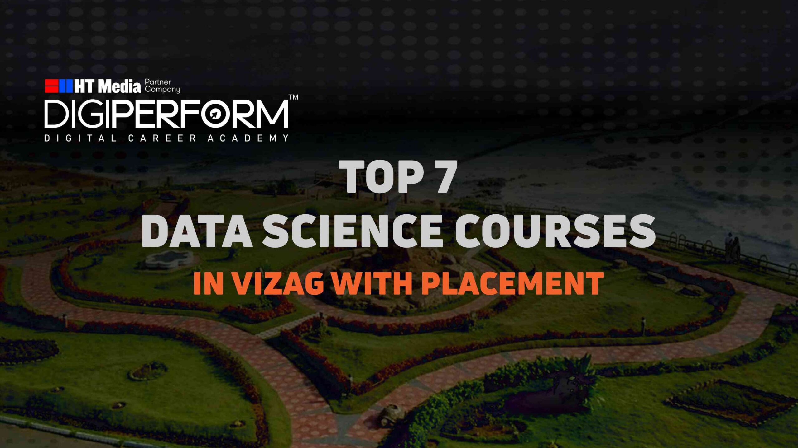 Top 7 Data Science Courses in Vizag with Placement