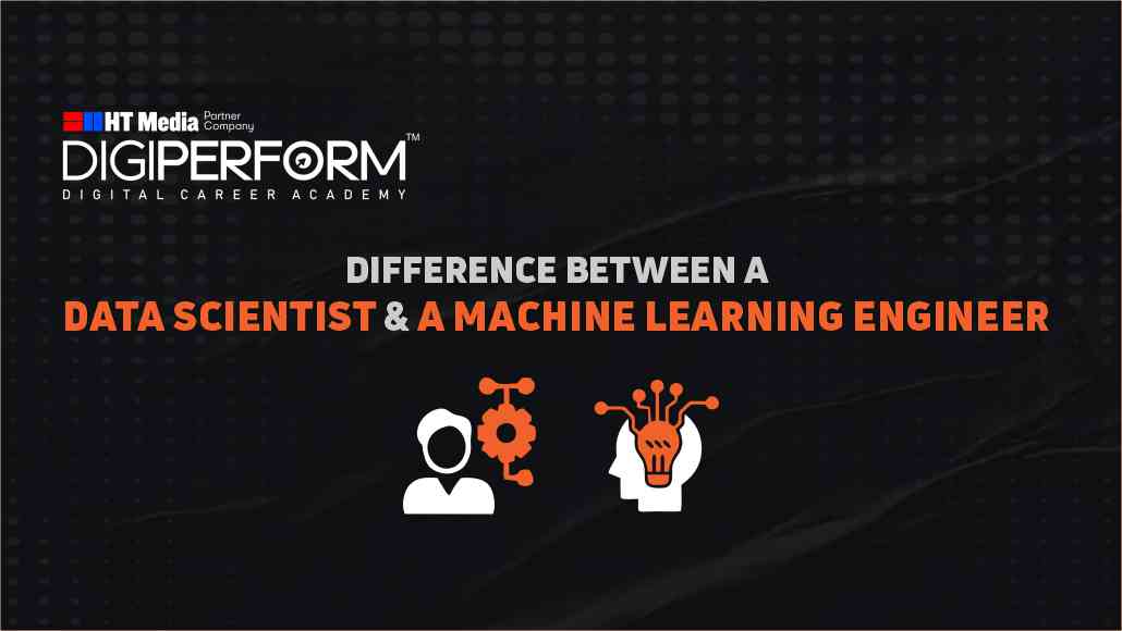 Difference Between a Data Scientist and a Machine Learning Engineer